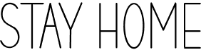 preview image of the Stay Home font