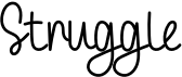 preview image of the Struggle font
