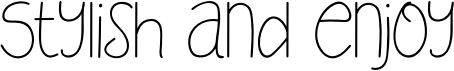 preview image of the Stylish And Enjoy font