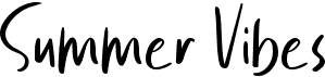 preview image of the Summer Vibes font