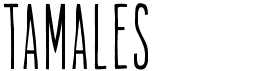 preview image of the Tamales font