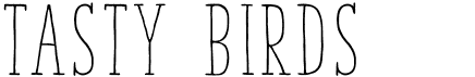 preview image of the Tasty Birds font