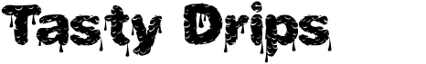 preview image of the Tasty Drips font