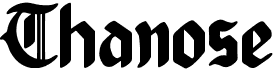 preview image of the Thanose font