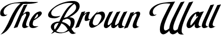 preview image of the The Brown Wall font