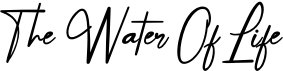 preview image of the The Water Of Life font