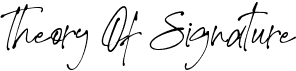 preview image of the Theory Of Signature font
