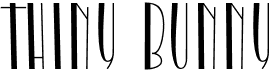 preview image of the Thiny Bunny font
