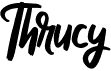 preview image of the Thrucy font
