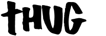 preview image of the Thug font
