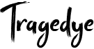 preview image of the Tragedye font