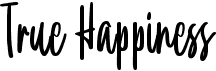 preview image of the True Happiness font