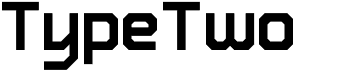 preview image of the TypeTwo font