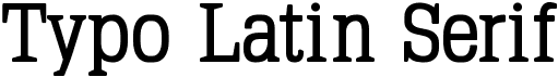 preview image of the Typo Latin Serif font