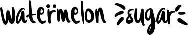 preview image of the Watermelon Sugar font