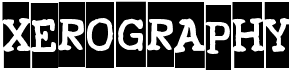 preview image of the Xerography font