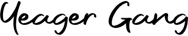 preview image of the Yeager Gang font