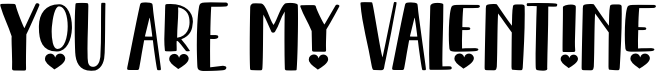 preview image of the You Are My Valentine font