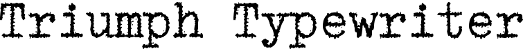 preview image of the zai Triumph Typewriter font