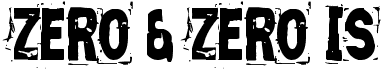 preview image of the Zero & Zero Is font