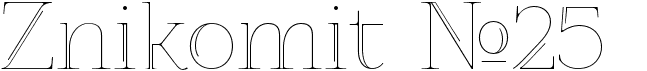 preview image of the Znikomit No25 font