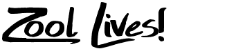 preview image of the Zool Lives font