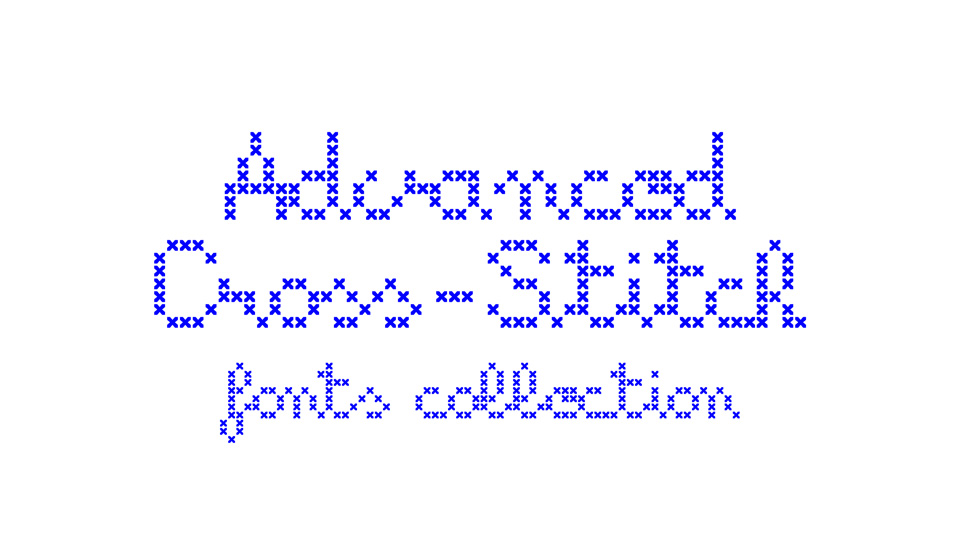 Advanced Cross-Stitchs