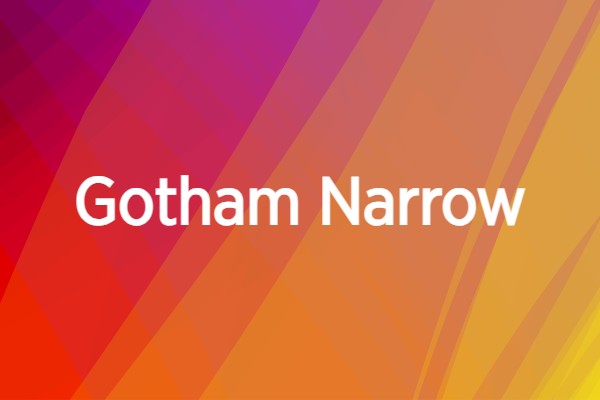 image of the official Gotham Narrow font