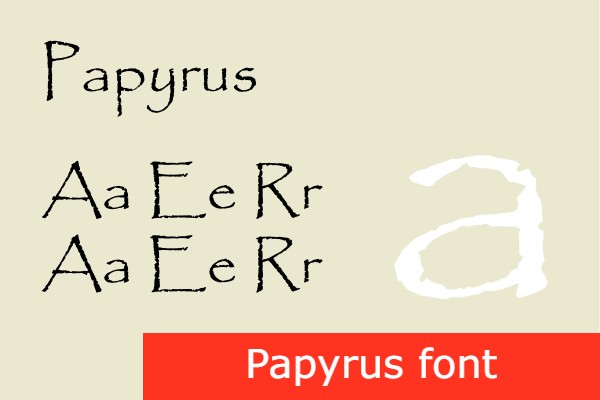image of the official Papyrus font
